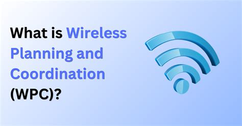 Wireless Planning and Coordination .